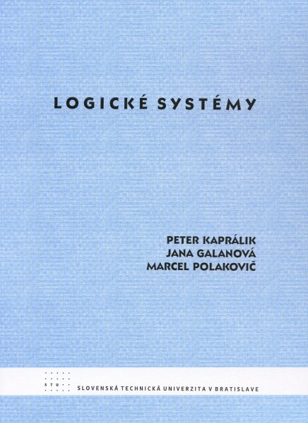 Logické systémy Logické systémy