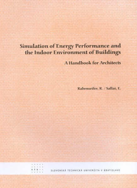 Simulation of energy performance and the indoor enviroment of buildings Simulation of energy performance and the indoor enviroment of buildings