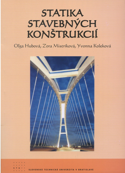 Statika stavebnych konstrukcii Statika stavebnych konstrukcii