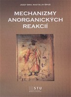 Mechanizmy anorganických reakcií Mechanizmy anorganických reakcií