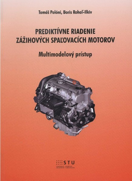 Prediktívne riadenie zážihových spaľovacích motorov multimodelový prístup