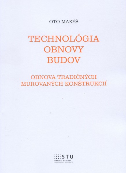 Technológia obnovy budov Technológia obnovy budov