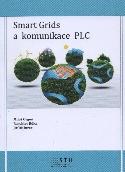 Smart Grids a komunikace PLC Smart Grids a komunikace PLC
