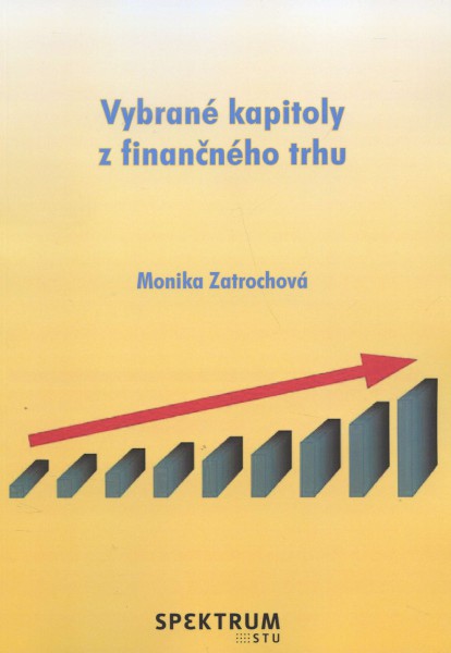 Vybrané kapitoly z finančného trhu Vybrané kapitoly z finančného trhu