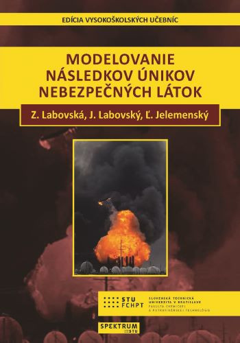 Modelovanie následkov únikov nebezpečných látok