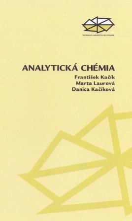 Analytická chémia Analytická chémia