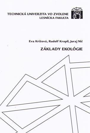 Základy ekológie Základy ekológie
