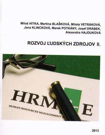 Rozvoj ľudských zdrojov II. Rozvoj ľudských zdrojov II.