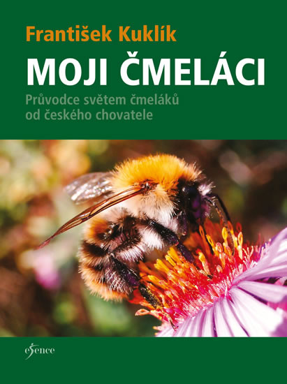 Moji čmeláci Moji čmeláci
