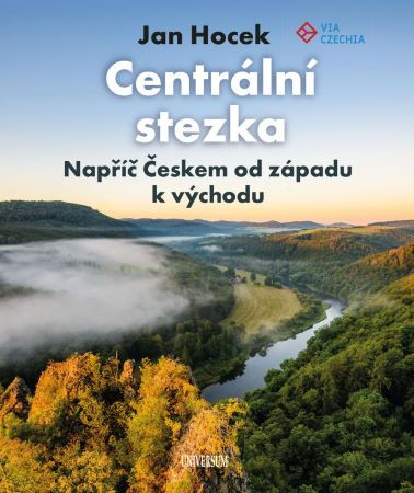 Centrální stezka napříč Českem