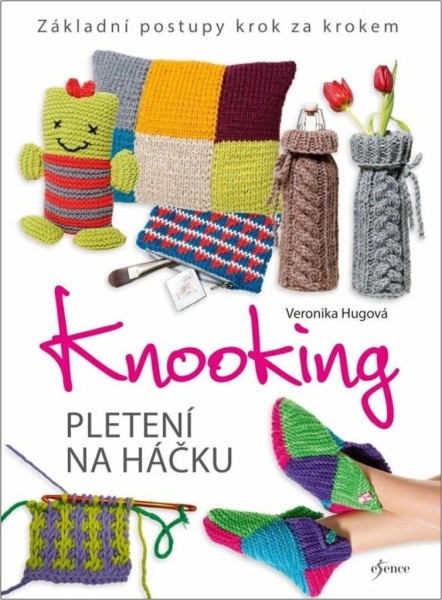 Knooking – pletení na háčku Knooking – pletení na háčku
