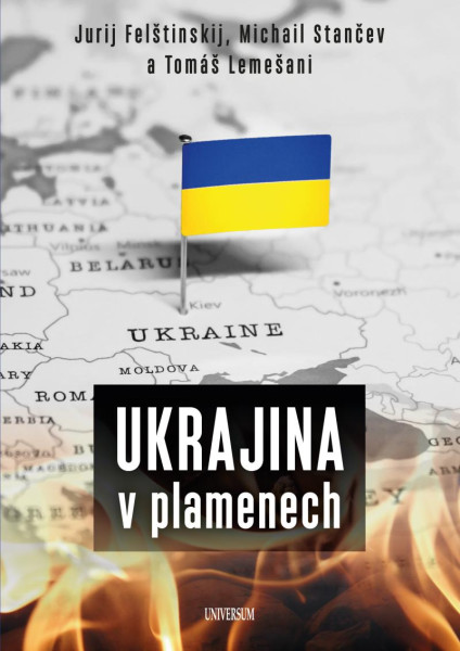 Ukrajina v plamenech Ukrajina v plamenech