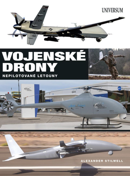 Vojenské drony - Nepilotované letouny (UAVs) Vojenské drony - Nepilotované letouny (UAVs)