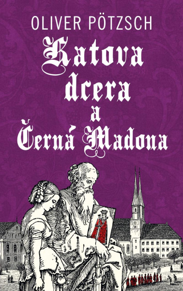 Katova dcera a Černá Madona Katova dcera a Černá Madona