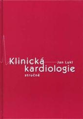 Klinická kardiologie stručně