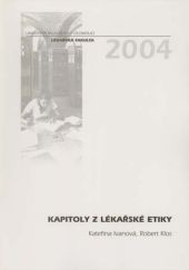 Kapitoly z lékařské etiky Kapitoly z lékařské etiky