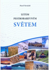 Letem pestrobarevným světem Letem pestrobarevným světem