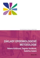 Základy epidemiologické metodologie dotisk Základy epidemiologické metodologie dotisk