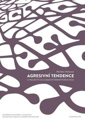 CD - Agresivní tendence u pacientů se somatoformní poruchou CD - Agresivní tendence u pacientů se somatoformní poruchou