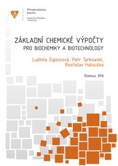 Základní chemické výpočty pro biochemiky a biotechnology