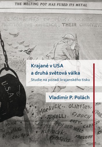 Krajané v USA a druhá světová válka Krajané v USA a druhá světová válka