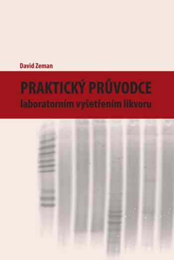 Praktický průvodce laboratorním vyšetřením likvoru