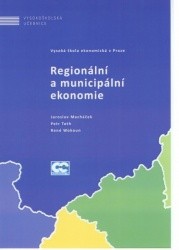 Regionální a municipální ekonomie Regionální a municipální ekonomie