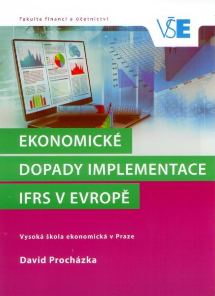 Ekonomické dopady implementace IFRS v evropě Ekonomické dopady implementace IFRS v evropě