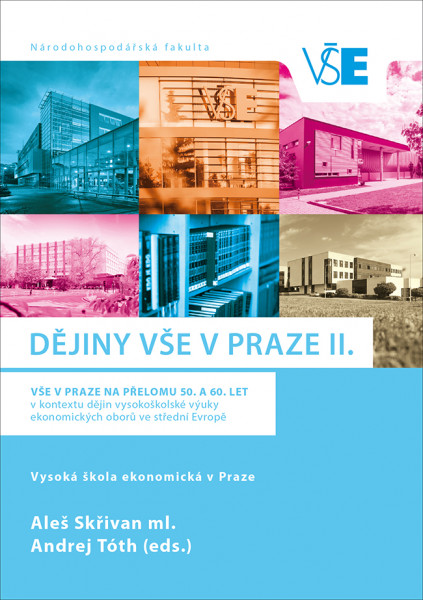 Dějiny VŠE v Praze II.