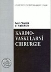 Kardiovaskulární chirurgie Kardiovaskulární chirurgie