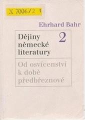 Dějiny německé literatury 2 Dějiny německé literatury 2