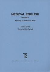 Medical English. Volume 1. Anatomy of the Human Body Medical English. Volume 1. Anatomy of the Human Body