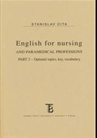English for nursing and paramedical professions. Part II. English for nursing and paramedical professions. Part II.