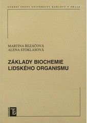 Základy biochemie lidského organismu