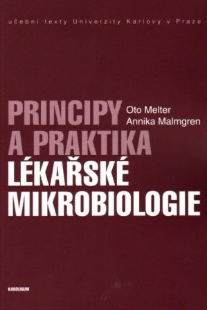 Principy a praktika lékařské mikrobiologie