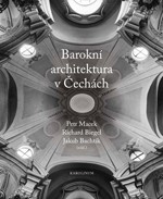 Barokní architektura v Čechách Barokní architektura v Čechách