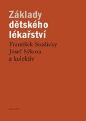 Základy dětského lékařství Základy dětského lékařství