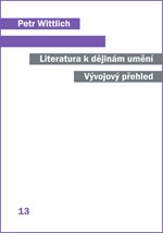 Literatura k dějinám umění Literatura k dějinám umění