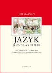 Jazyk - jeho český příběh