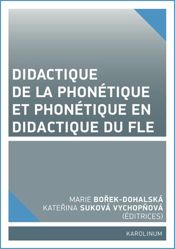 Didactique de la phonétique et phonétique en didactique du FLE