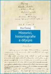 Historici, historiografie a dějepis