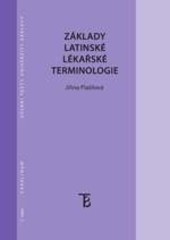 Základy latinské lékařské terminologie - 5. vydání Základy latinské lékařské terminologie - 5. vydání