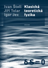 Klasická teoretická fyzika Klasická teoretická fyzika