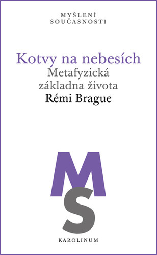 Kotvy na nebesích Metafyzická základna života Kotvy na nebesích Metafyzická základna života