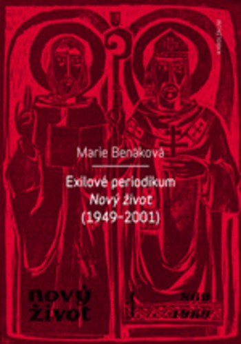 Exilové periodikum Nový život (1949 – 2001) Exilové periodikum Nový život (1949 – 2001)