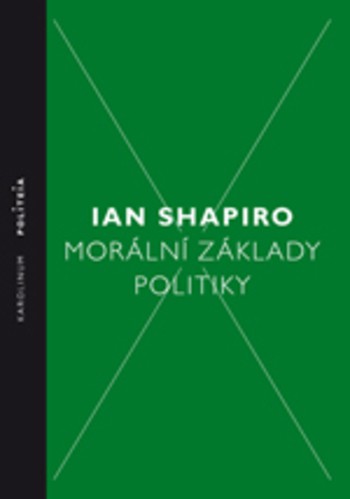Morální základy politiky 2.vydání Morální základy politiky 2.vydání