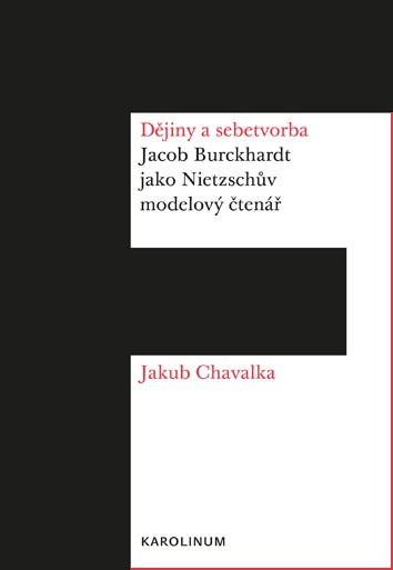 Dějiny a sebetvorba Dějiny a sebetvorba