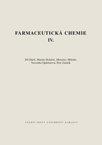 Farmaceutická chemie IV., 3. vydání