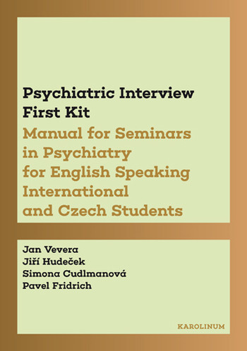 Psychiatric Interview First Kit Psychiatric Interview First Kit