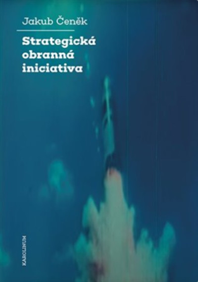 Strategická obranná iniciativa Strategická obranná iniciativa